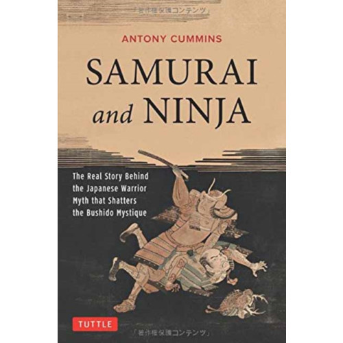 Tuttle Publishing Samurai and Ninja (häftad, eng)