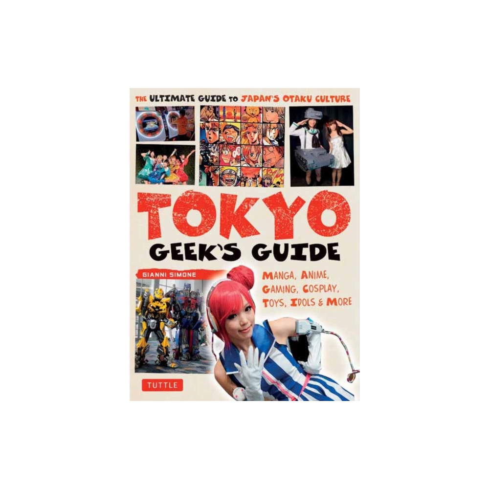 Produktbild för Tokyo Geek's Guide (häftad, eng)