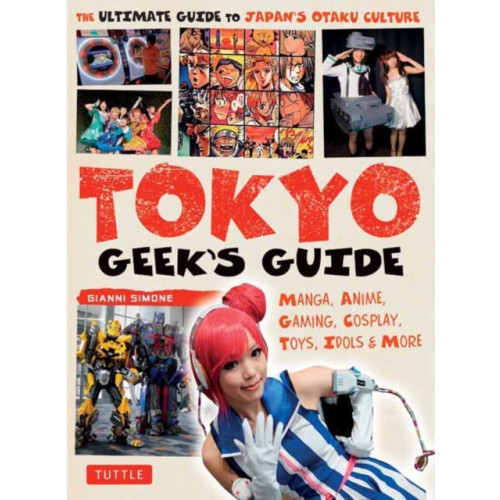 Tuttle Publishing Tokyo Geek's Guide (häftad, eng)