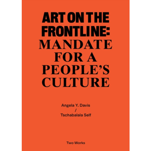 Verlag der Buchhandlung Walther Konig Art on the Frontline: Mandate for a People's Culture (häftad, eng)