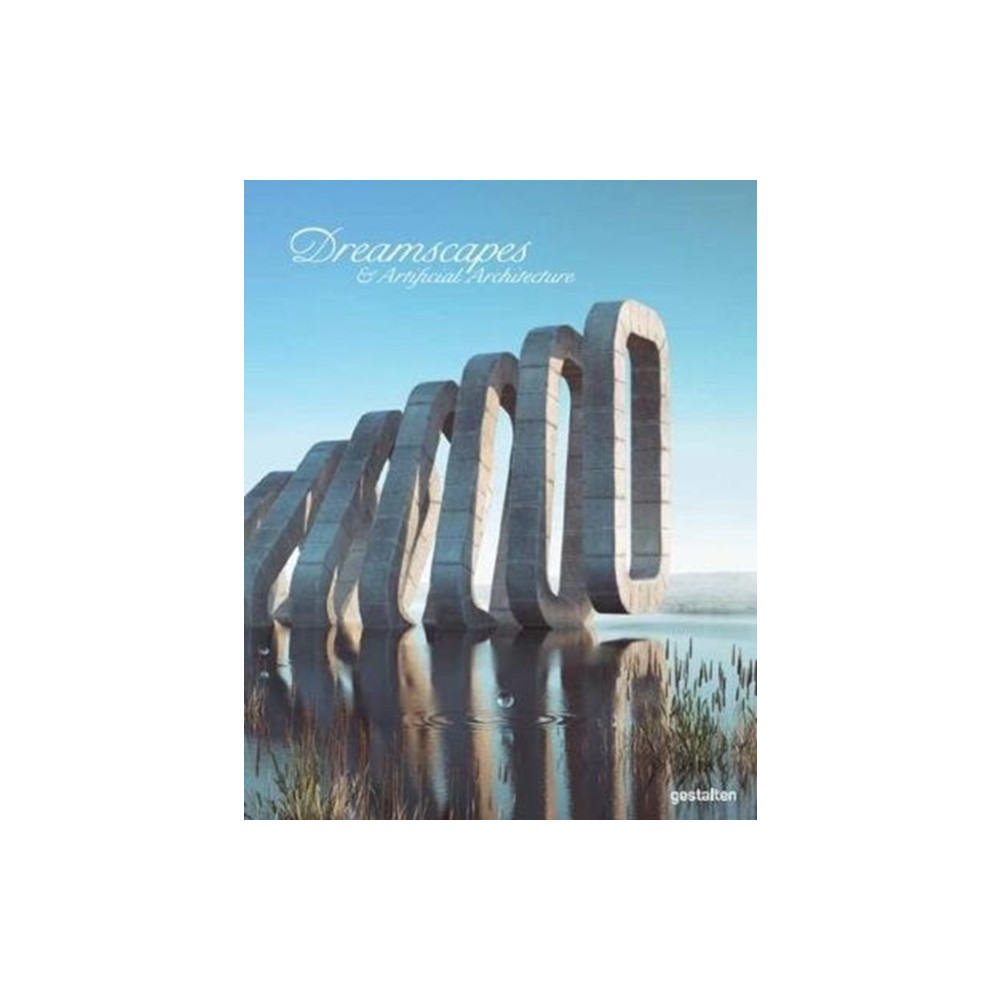 Produktbild för Dreamscapes and Artificial Architecture (inbunden, eng)