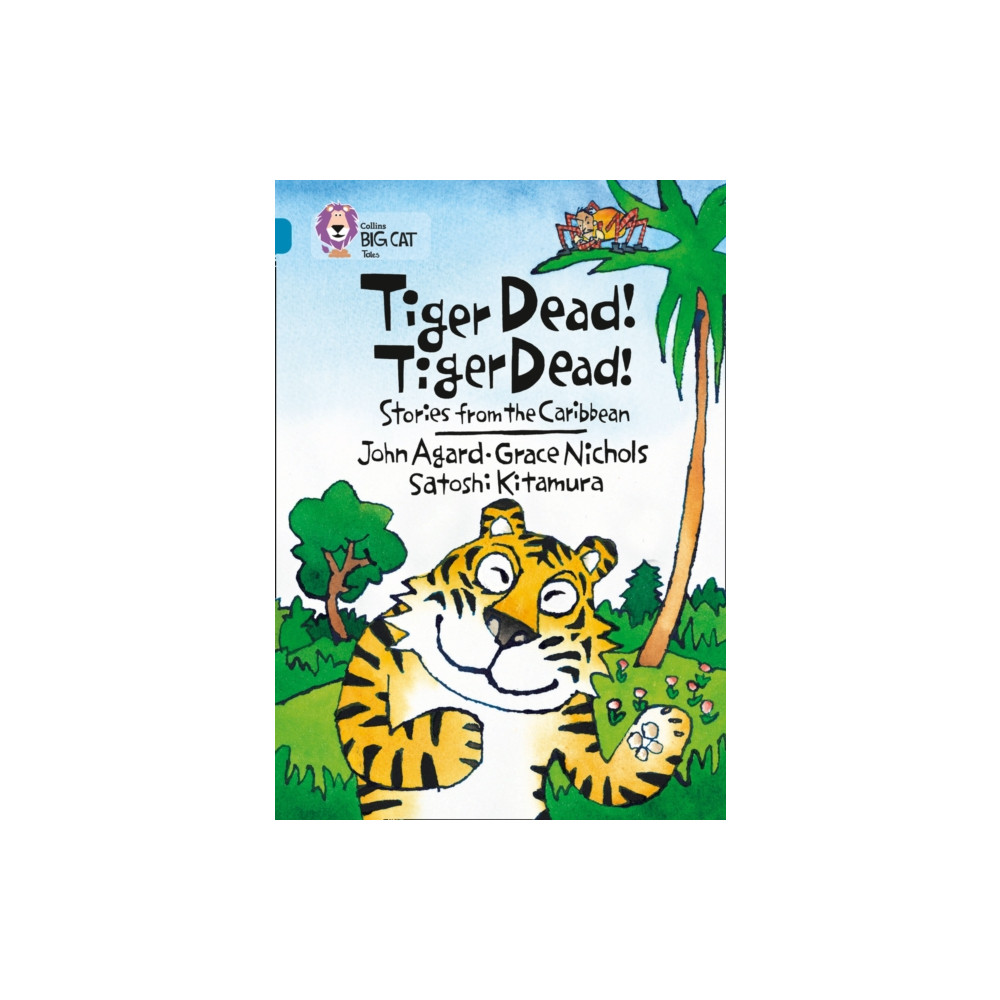 Produktbild för Tiger Dead! Tiger Dead! Stories from the Caribbean (häftad, eng)