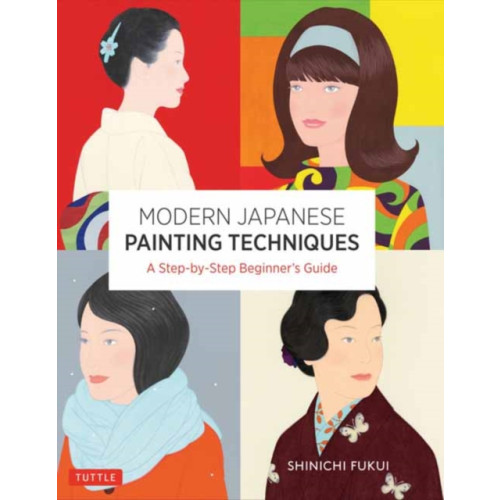 Tuttle Publishing Modern Japanese Painting Techniques (häftad, eng)