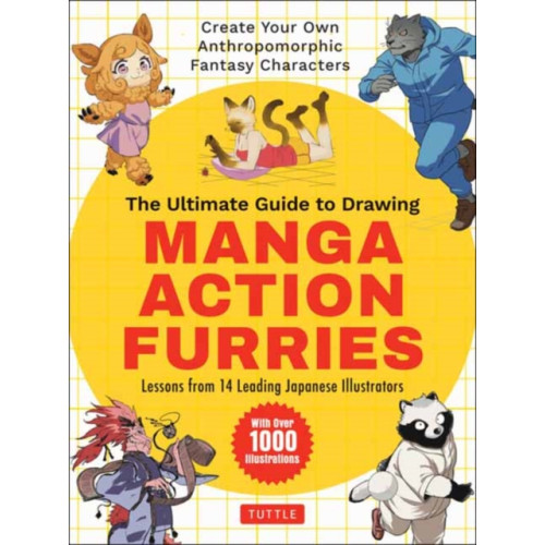 Tuttle Publishing The Ultimate Guide to Drawing Manga Action Furries (häftad, eng)