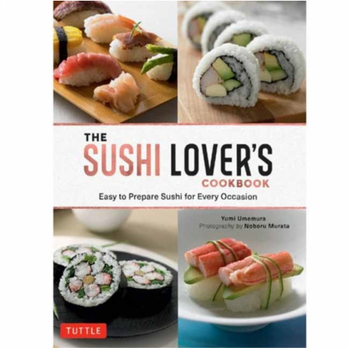 Tuttle Publishing The Sushi Lover's Cookbook (inbunden, eng)