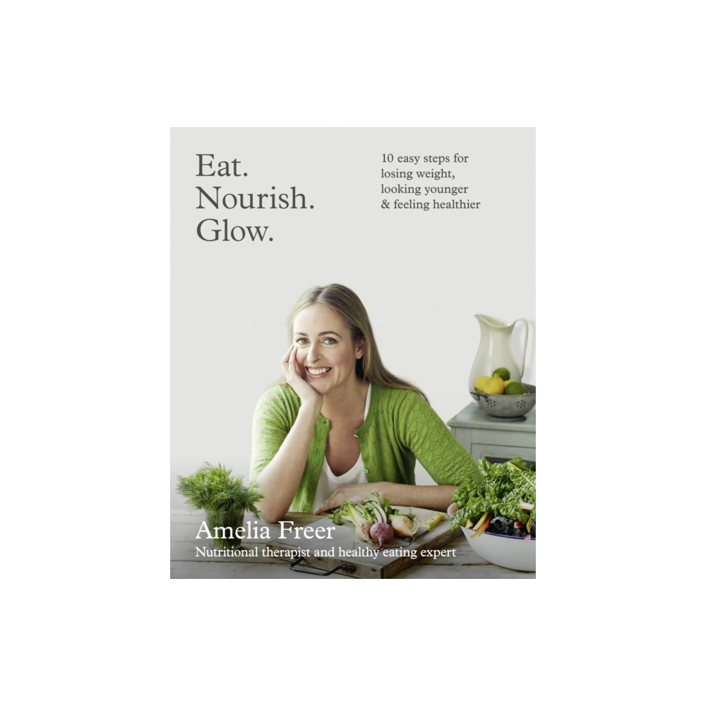 Produktbild för Eat. Nourish. Glow. (häftad, eng)