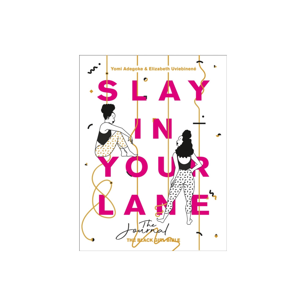 Produktbild för Slay In Your Lane: The Journal (häftad, eng)