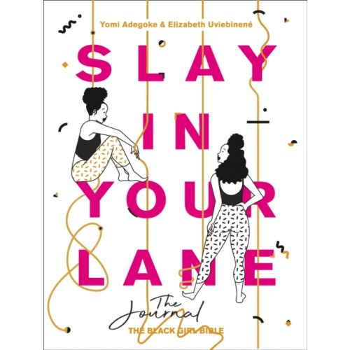 HarperCollins Publishers Slay In Your Lane: The Journal (häftad, eng)
