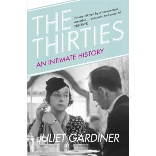 HarperCollins Publishers The Thirties (häftad, eng)