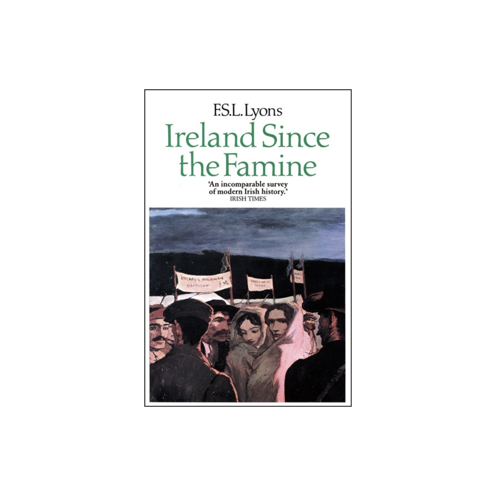 Produktbild för Ireland Since the Famine (häftad, eng)