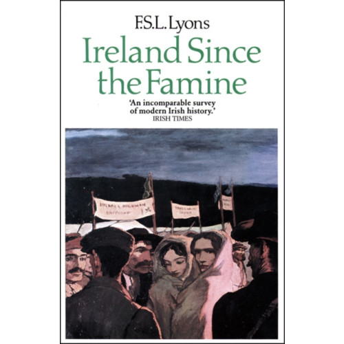 HarperCollins Publishers Ireland Since the Famine (häftad, eng)