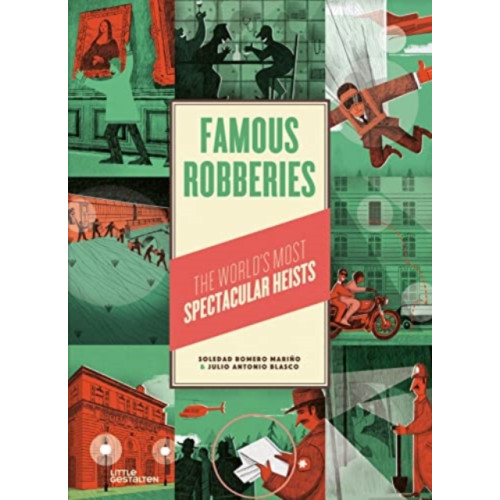 Die Gestalten Verlag Famous Robberies (inbunden, eng)