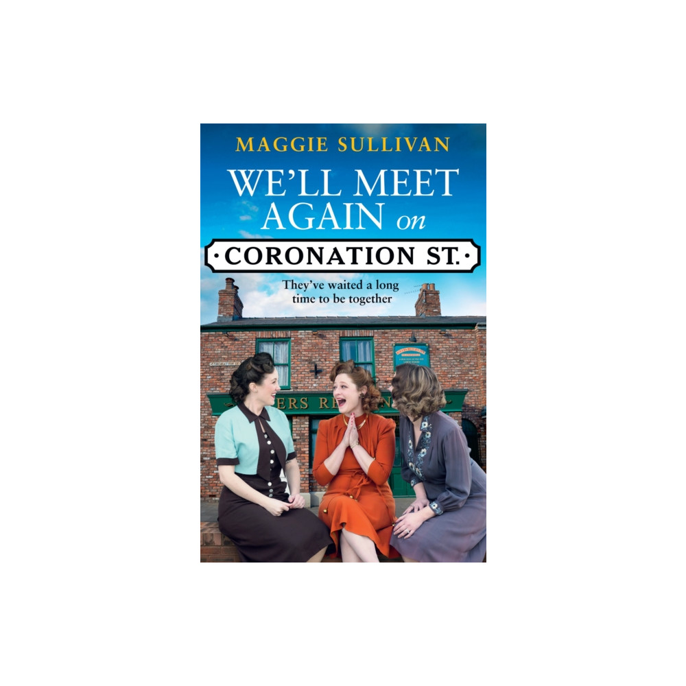 Produktbild för We’ll Meet Again on Coronation Street (häftad, eng)
