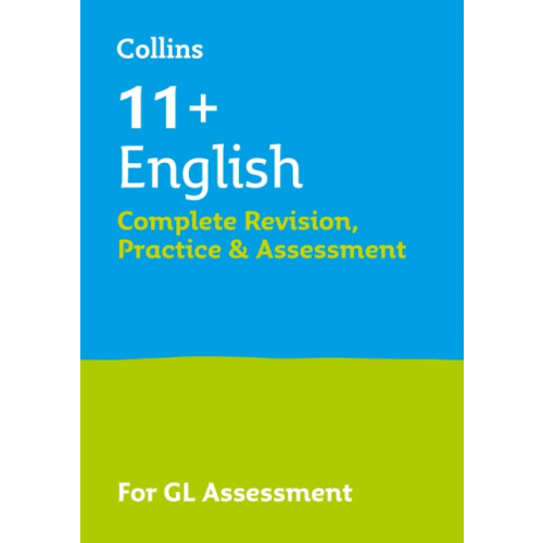 HarperCollins Publishers 11+ English Complete Revision, Practice & Assessment for GL (häftad, eng)