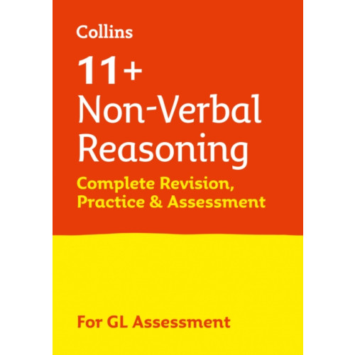 HarperCollins Publishers 11+ Non-Verbal Reasoning Complete Revision, Practice & Assessment for GL (häftad, eng)