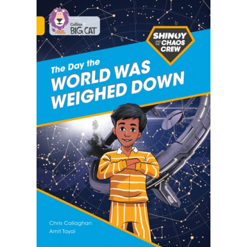 HarperCollins Publishers Shinoy and the Chaos Crew: The Day the World Was Weighed Down (häftad, eng)