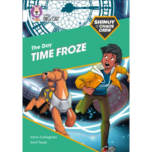 HarperCollins Publishers Shinoy and the Chaos Crew: The Day Time Froze (häftad, eng)