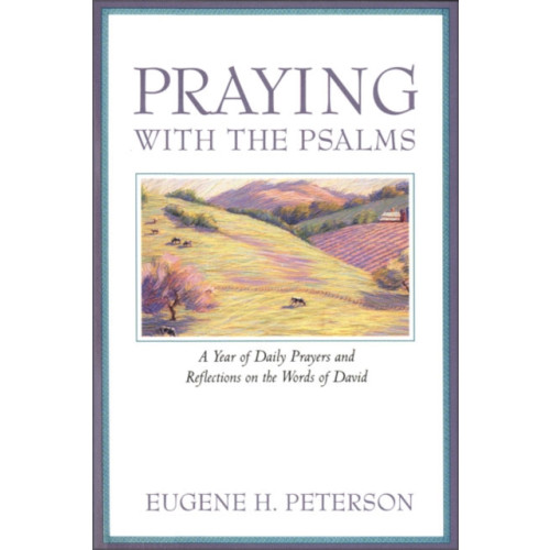 Harpercollins publishers inc Praying with the Psalms (häftad, eng)