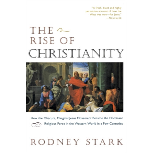 Harpercollins publishers inc The Rise of Christianity (häftad, eng)