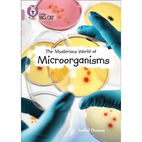HarperCollins Publishers The Mysterious World of Microorganisms (häftad, eng)