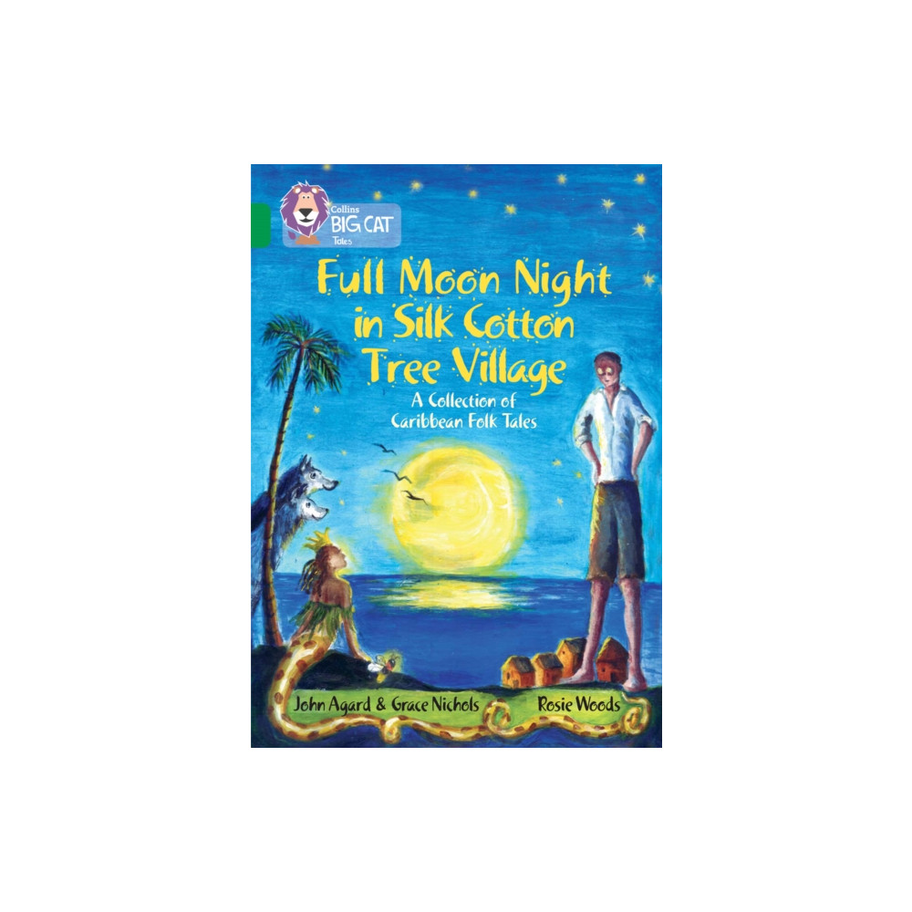 Produktbild för Full Moon Night in Silk Cotton Tree Village: A Collection of Caribbean Folk Tales (häftad, eng)