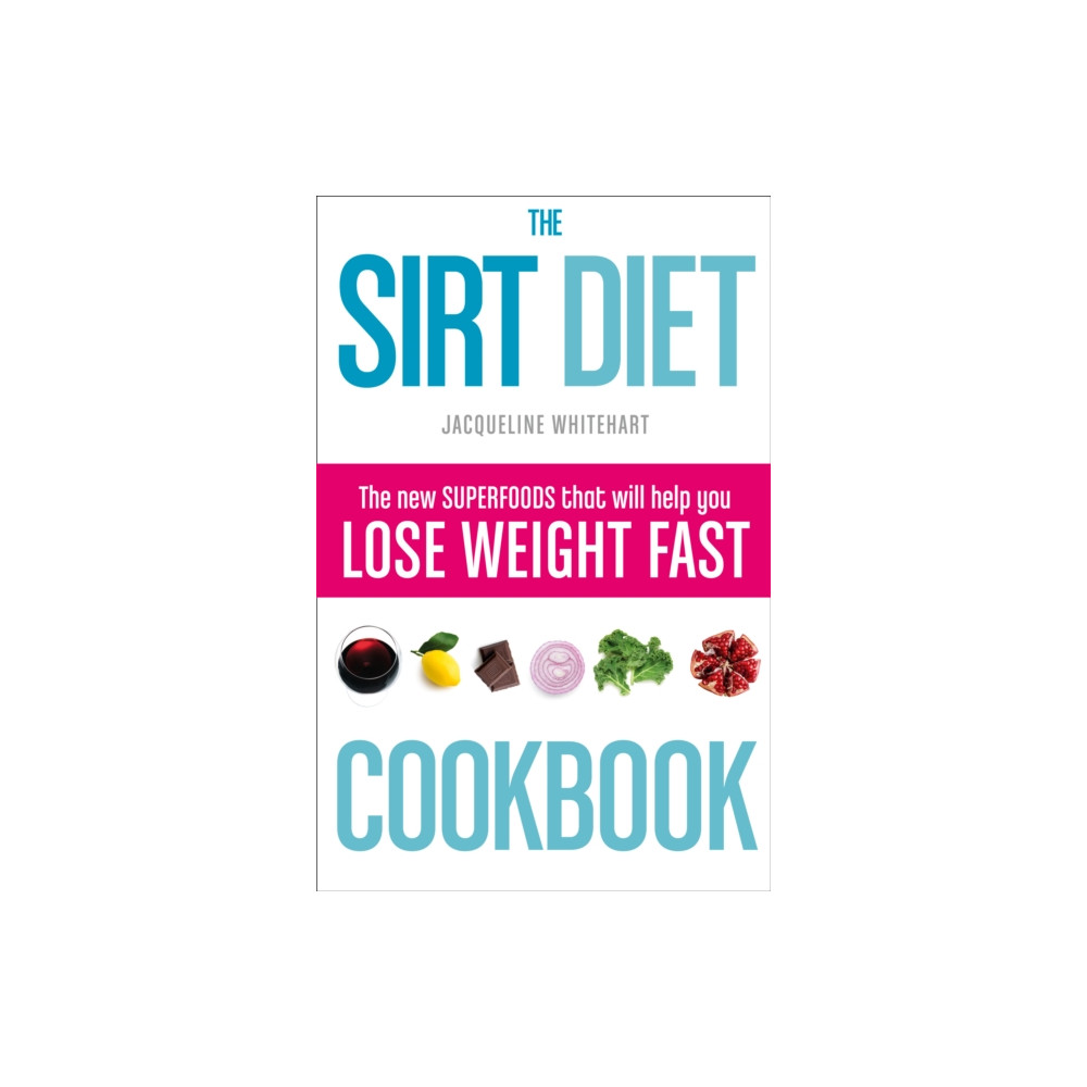 Produktbild för The Sirt Diet Cookbook (häftad, eng)