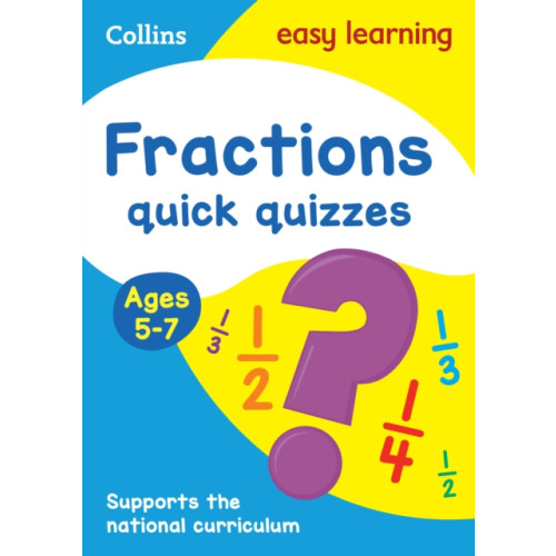 HarperCollins Publishers Fractions Quick Quizzes Ages 5-7 (häftad, eng)