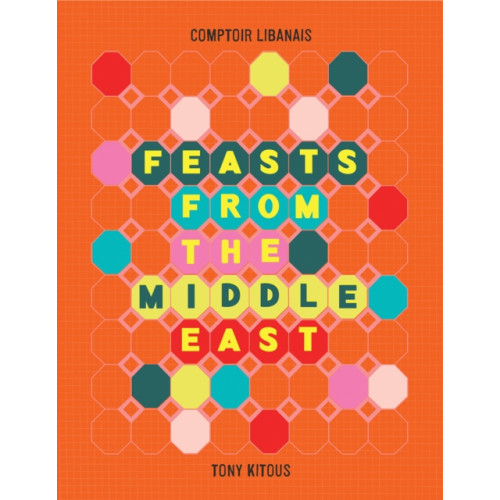 HarperCollins Publishers Feasts From the Middle East (inbunden, eng)