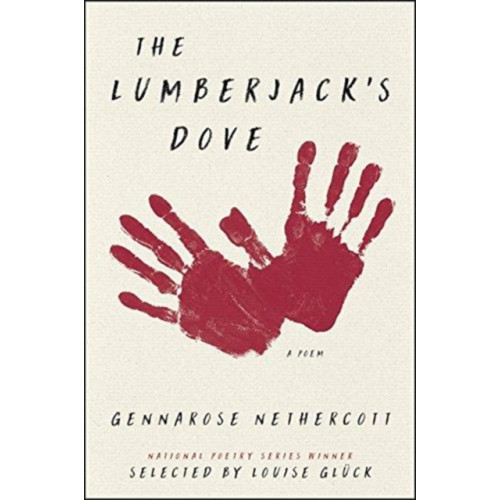 Harpercollins publishers inc The Lumberjack's Dove: A Poem (häftad, eng)