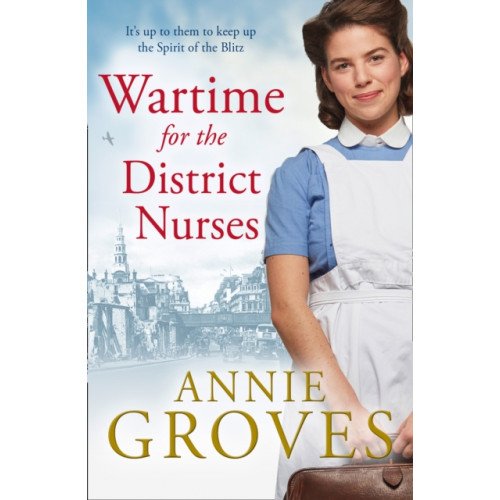 HarperCollins Publishers Wartime for the District Nurses (häftad, eng)