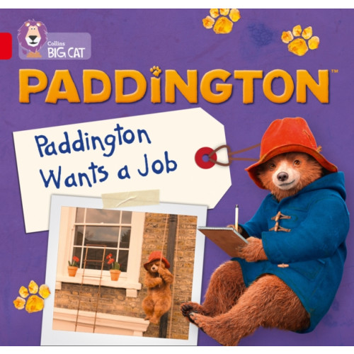 HarperCollins Publishers Paddington: Paddington Wants A Job (häftad, eng)