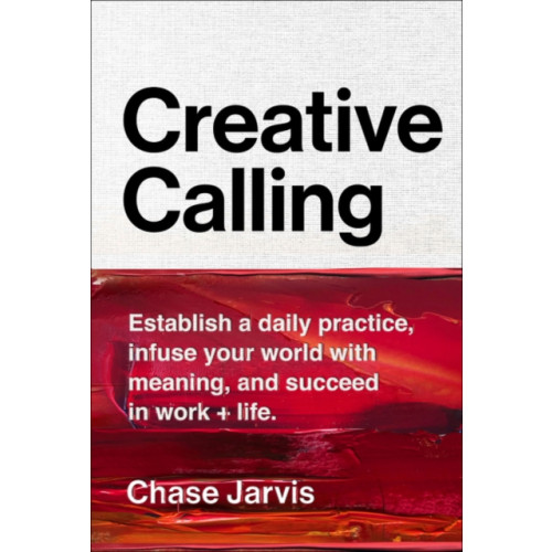 Harpercollins publishers inc Creative Calling (inbunden, eng)