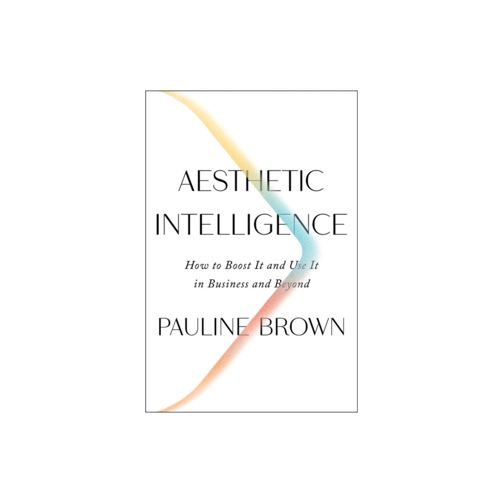Produktbild för Aesthetic Intelligence (inbunden, eng)