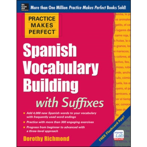 McGraw-Hill Education - Europe Practice Makes Perfect Spanish Vocabulary Building with Suffixes (häftad, eng)