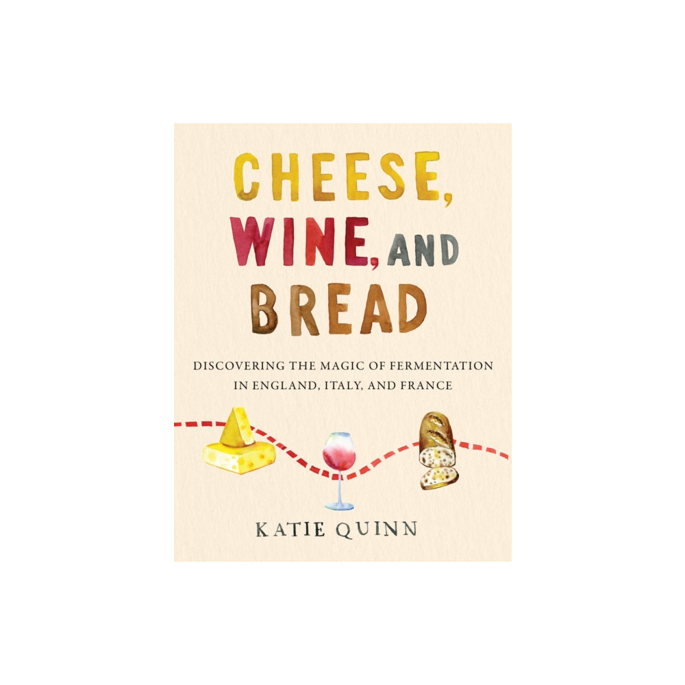 Produktbild för Cheese, Wine, and Bread (inbunden, eng)