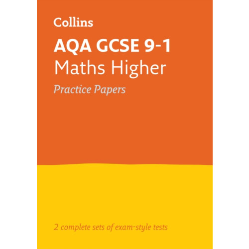 HarperCollins Publishers AQA GCSE 9-1 Maths Higher Practice Papers (häftad, eng)