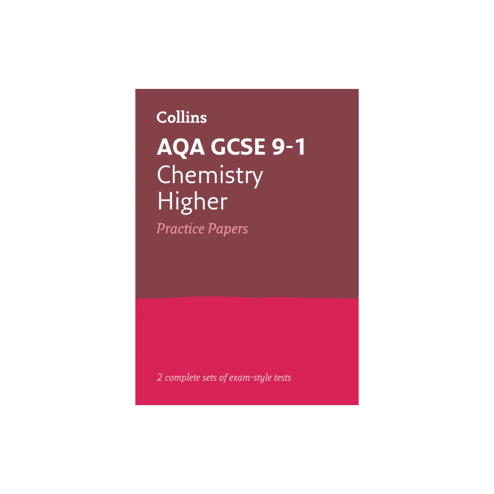 Produktbild för AQA GCSE 9-1 Chemistry Higher Practice Papers (häftad, eng)