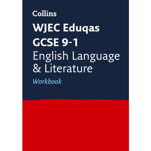 HarperCollins Publishers WJEC Eduqas GCSE 9-1 English Language and Literature Workbook (häftad, eng)