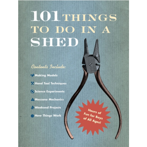 Ebury Publishing 101 Things To Do In A Shed (inbunden, eng)