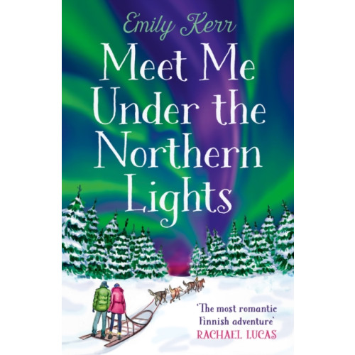 HarperCollins Publishers Meet Me Under the Northern Lights (häftad, eng)