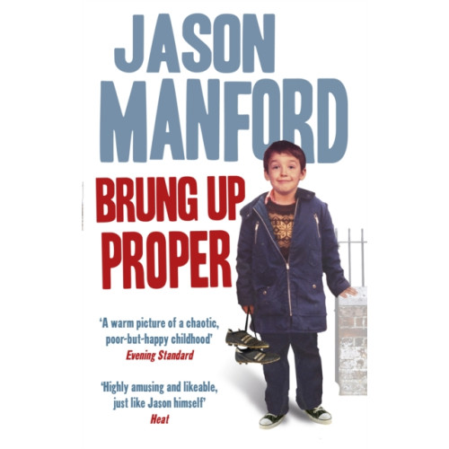 Ebury Publishing Brung Up Proper (häftad, eng)