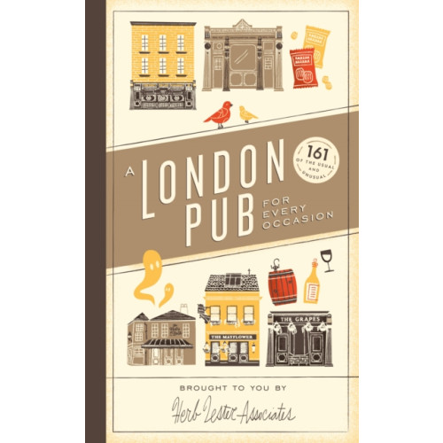 Ebury Publishing A London Pub for Every Occasion (inbunden, eng)