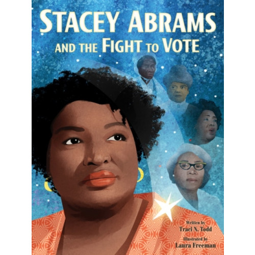Harpercollins publishers inc Stacey Abrams and the Fight to Vote (inbunden, eng)
