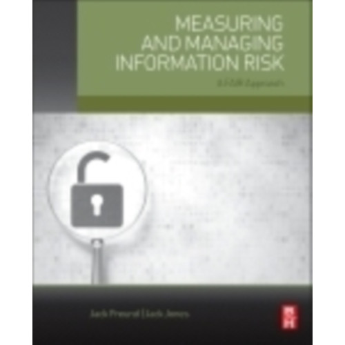 Elsevier - Health Sciences Division Measuring and Managing Information Risk (häftad, eng)