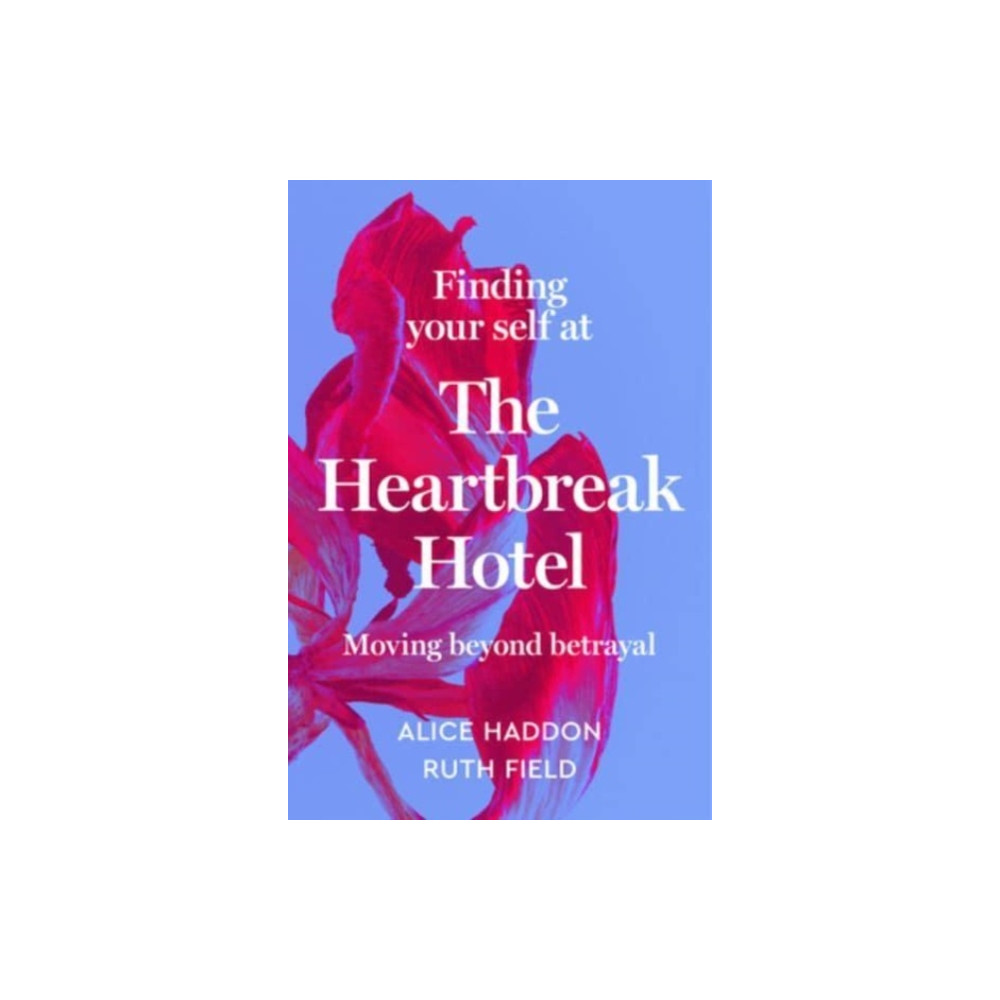 Produktbild för Finding Your Self at the Heartbreak Hotel (inbunden, eng)