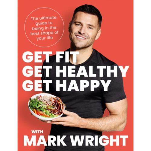 HarperCollins Publishers Get Fit, Get Healthy, Get Happy (häftad, eng)