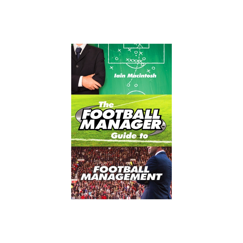 Produktbild för The Football Manager's Guide to Football Management (häftad, eng)