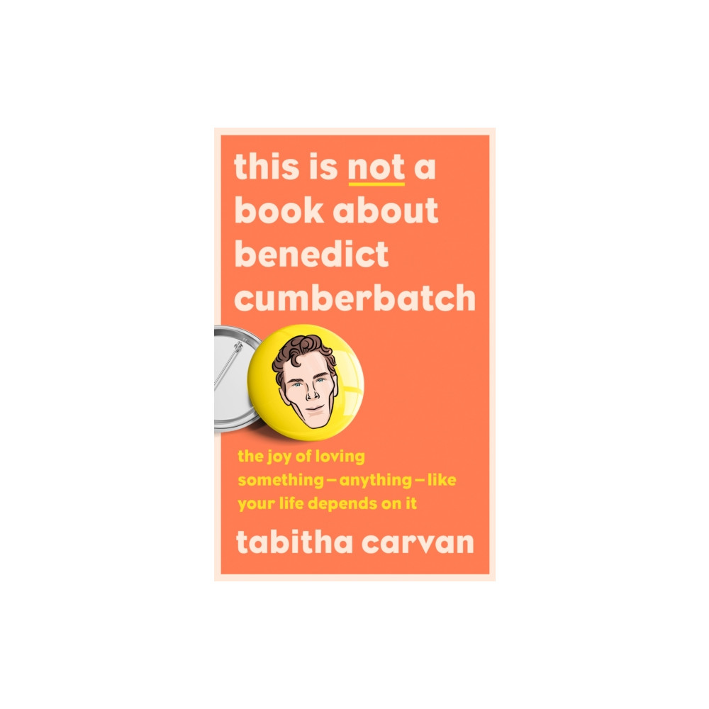 Produktbild för This is Not a Book About Benedict Cumberbatch (inbunden, eng)
