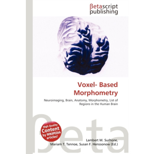 Betascript Publishing Voxel- Based Morphometry (häftad, eng)