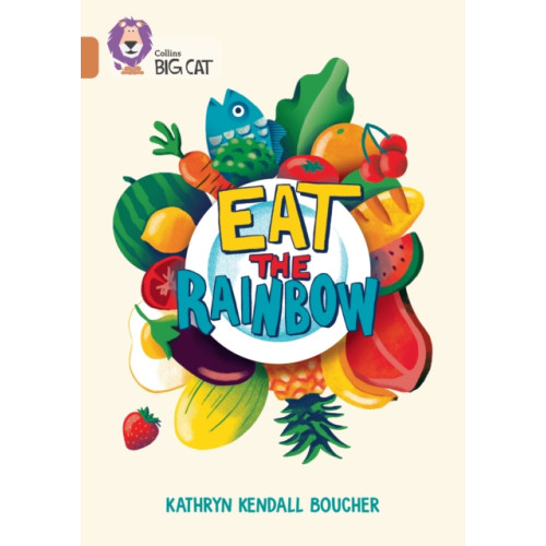 HarperCollins Publishers Eat the Rainbow (häftad, eng)